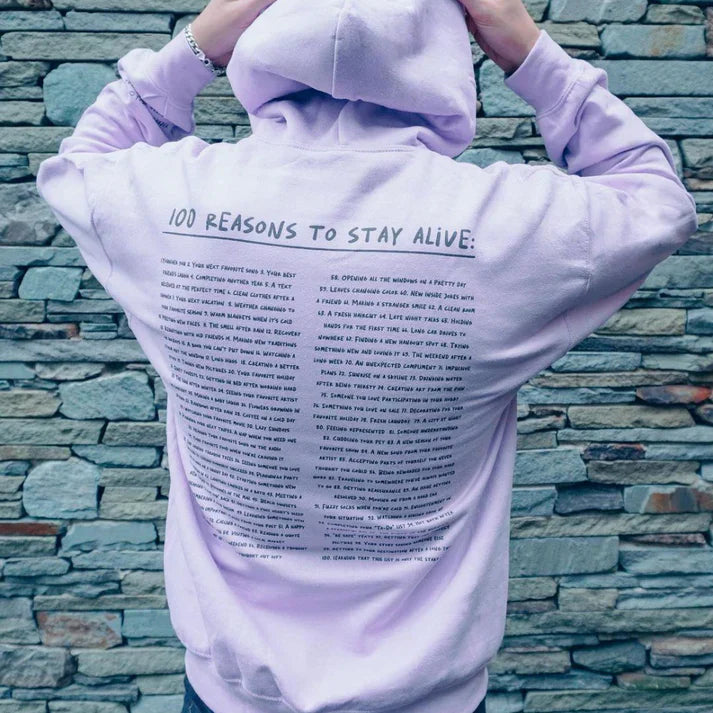 100 Reasons to Stay Alive Hoodie